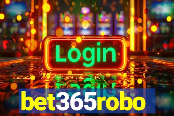 bet365robo