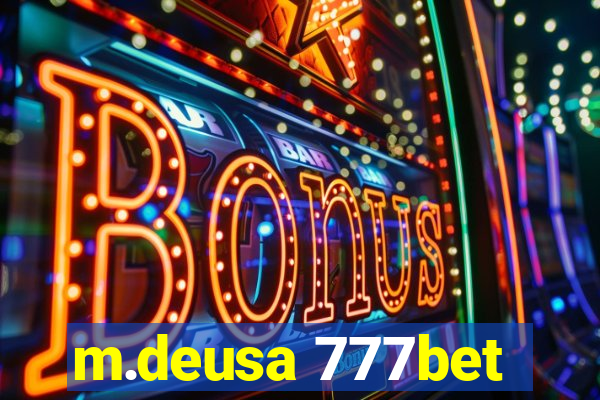 m.deusa 777bet