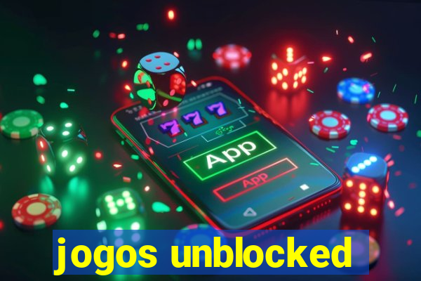 jogos unblocked