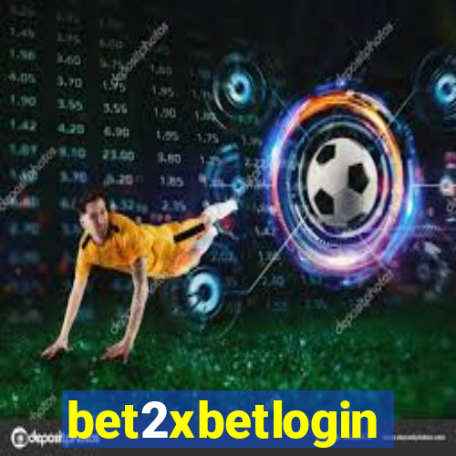 bet2xbetlogin