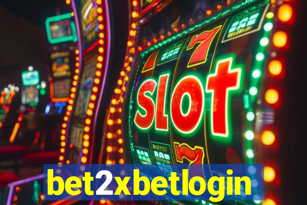 bet2xbetlogin