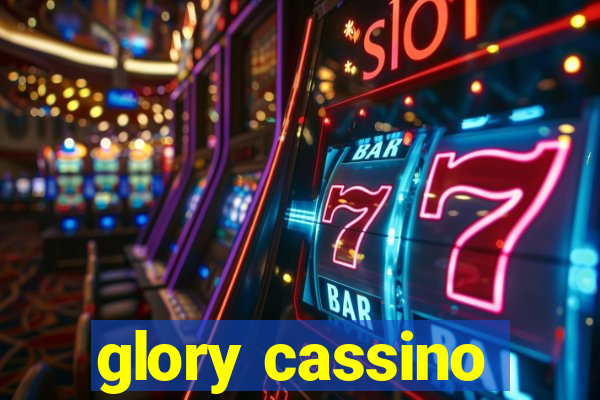 glory cassino