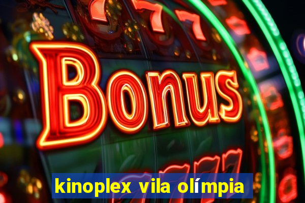 kinoplex vila olímpia