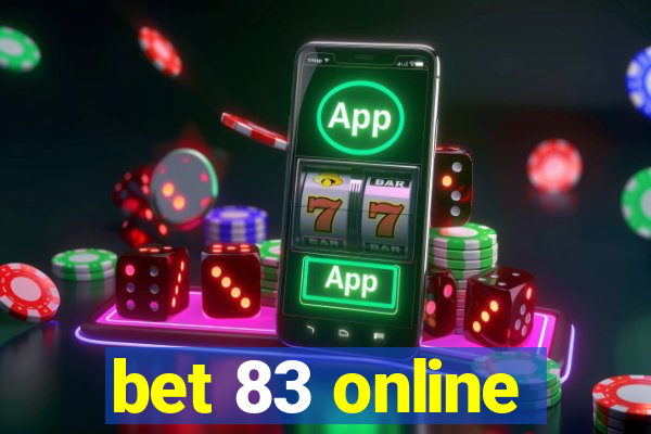 bet 83 online