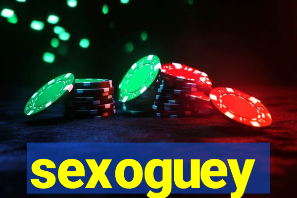 sexoguey