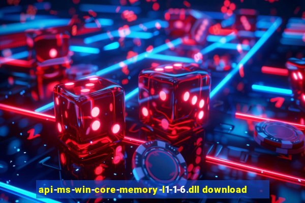 api-ms-win-core-memory-l1-1-6.dll download