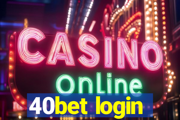 40bet login