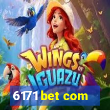 6171 bet com