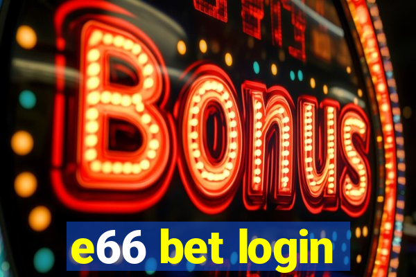 e66 bet login