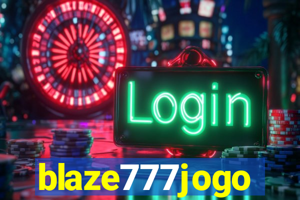 blaze777jogo