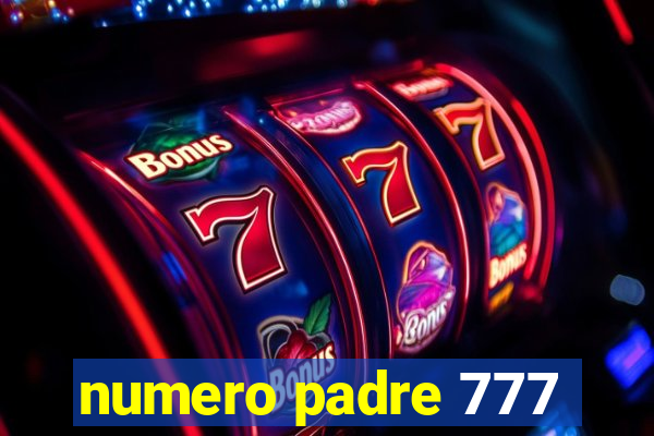 numero padre 777