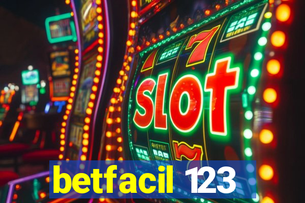 betfacil 123