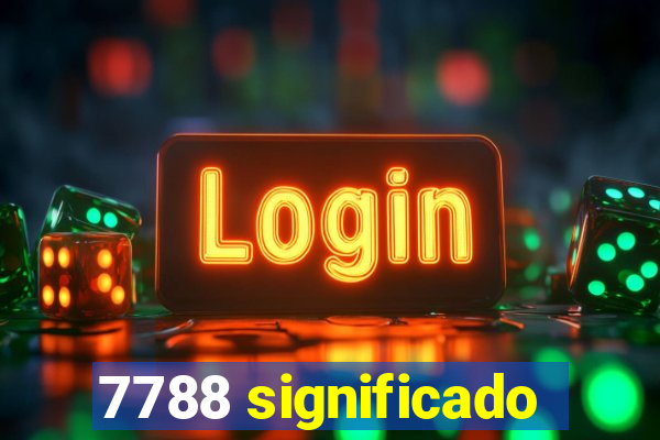 7788 significado