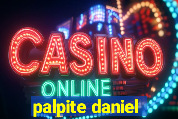 palpite daniel