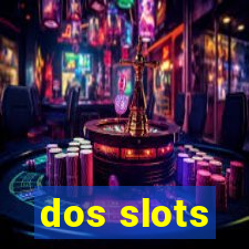 dos slots