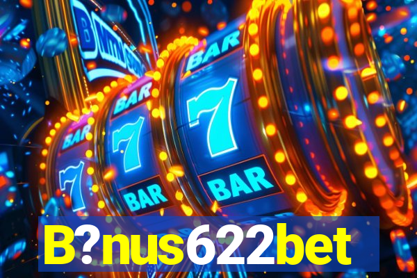 B?nus622bet