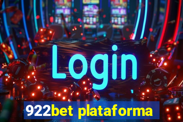 922bet plataforma