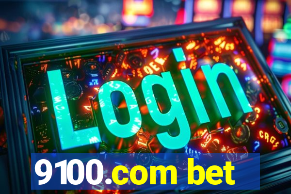 9100.com bet