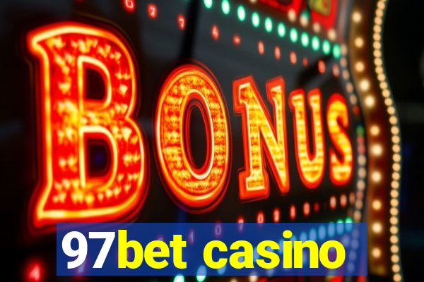 97bet casino