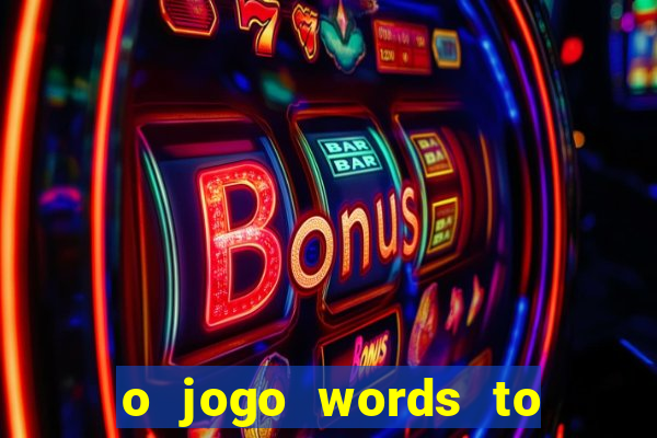 o jogo words to win paga mesmo