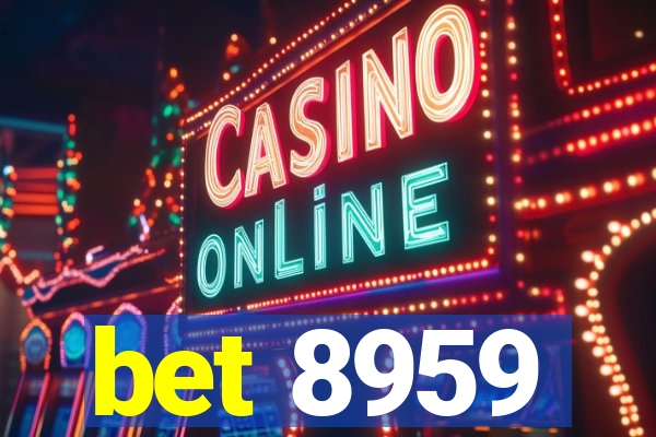 bet 8959