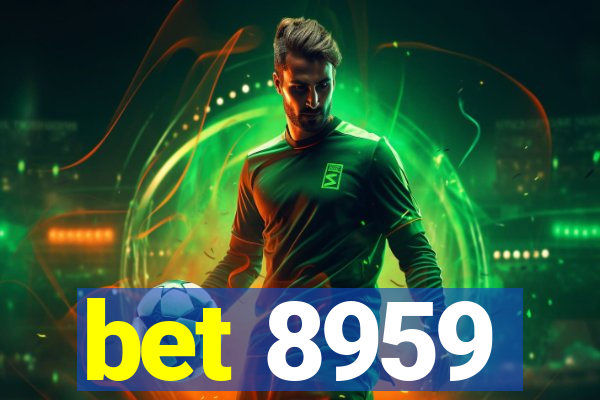 bet 8959