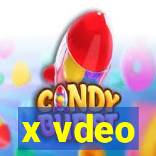 x vdeo