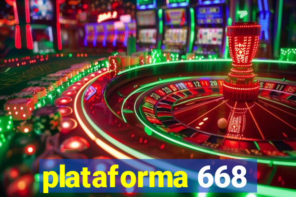 plataforma 668