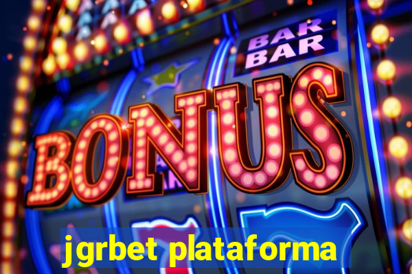 jgrbet plataforma