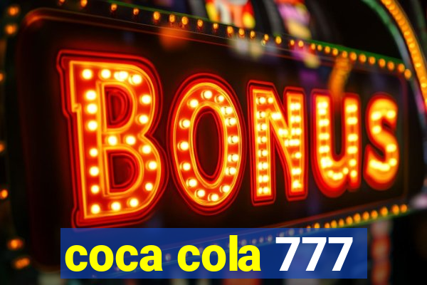 coca cola 777