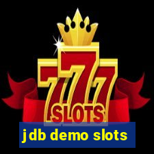 jdb demo slots