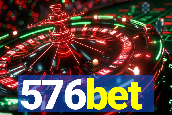 576bet