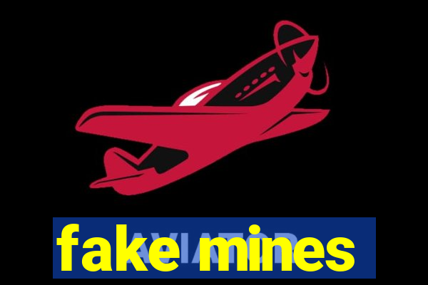 fake mines