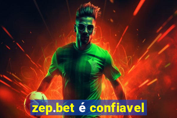 zep.bet é confiavel