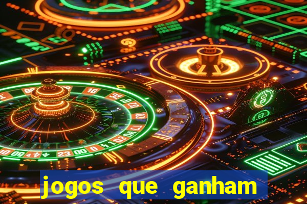 jogos que ganham dinheiro de verdade