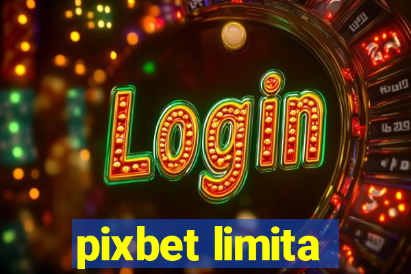 pixbet limita