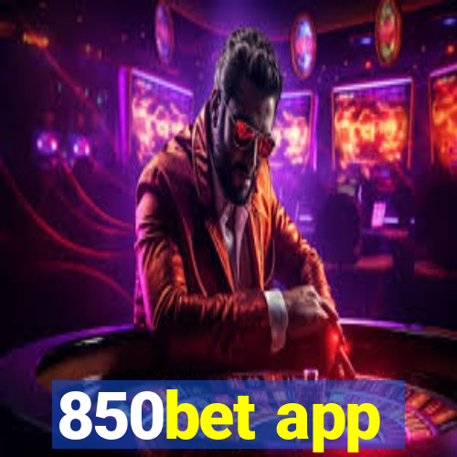 850bet app