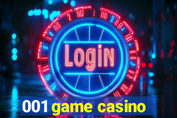 001 game casino