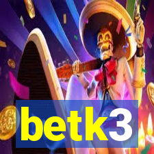 betk3