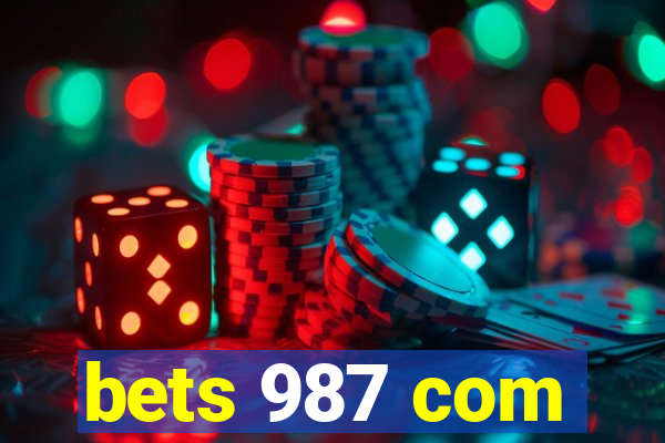 bets 987 com