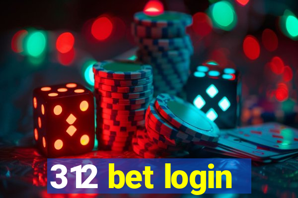 312 bet login