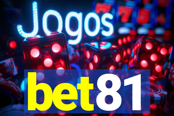 bet81