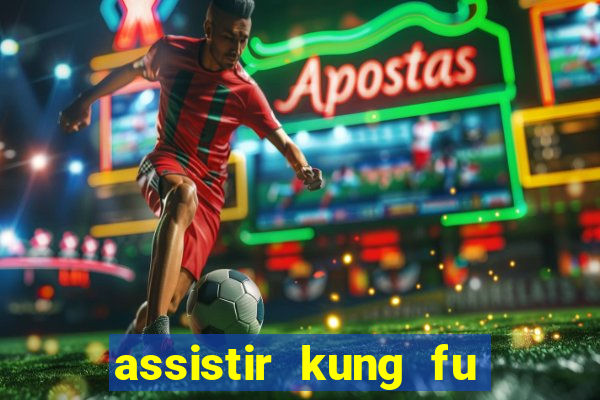 assistir kung fu futebol clube portugues dublado