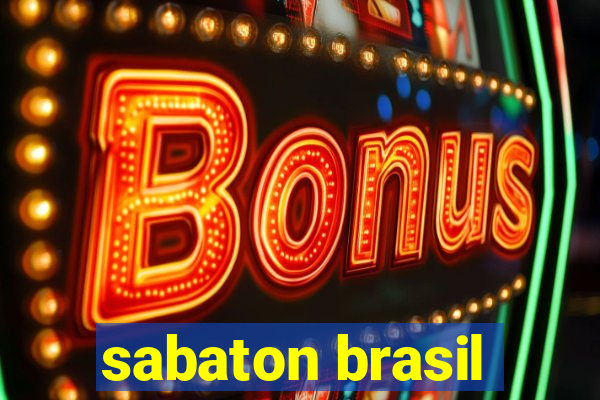 sabaton brasil