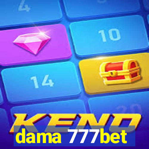 dama 777bet