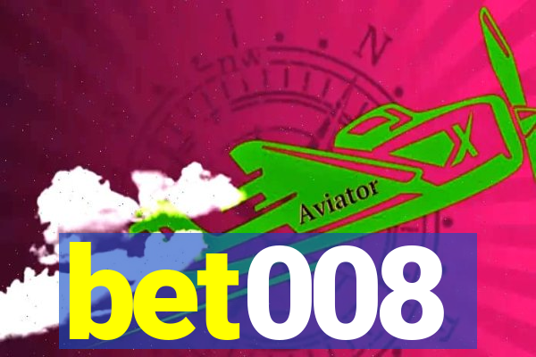 bet008