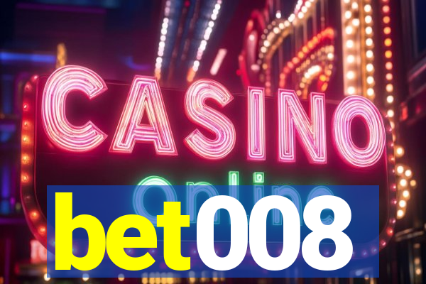 bet008