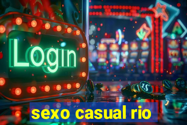 sexo casual rio