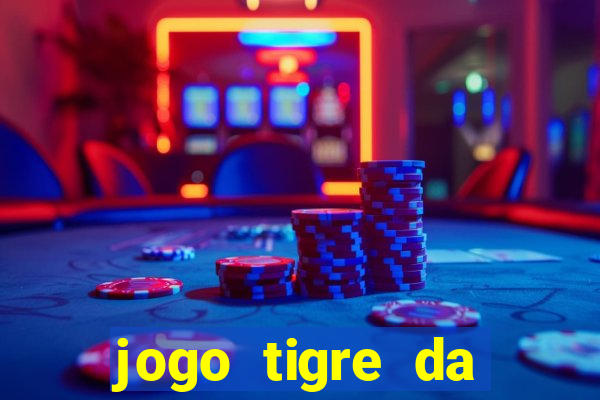 jogo tigre da sorte é confiável