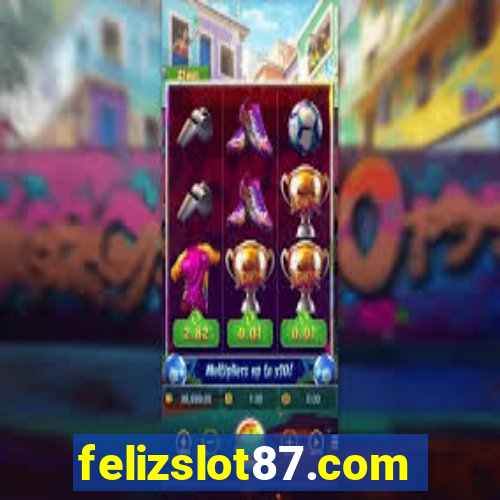 felizslot87.com